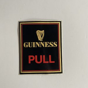 Guinness PULL — Original Bar Door Sign